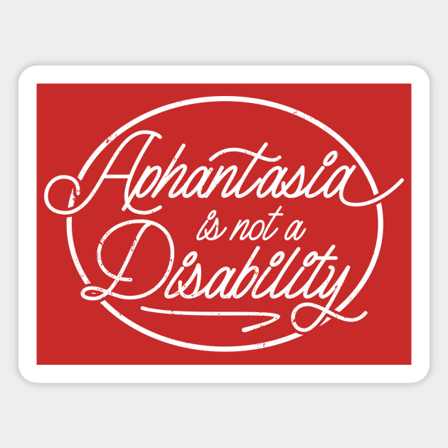 Aphantasia Is Not A Disablility, Aphant, Aphantastic Magnet by emmjott